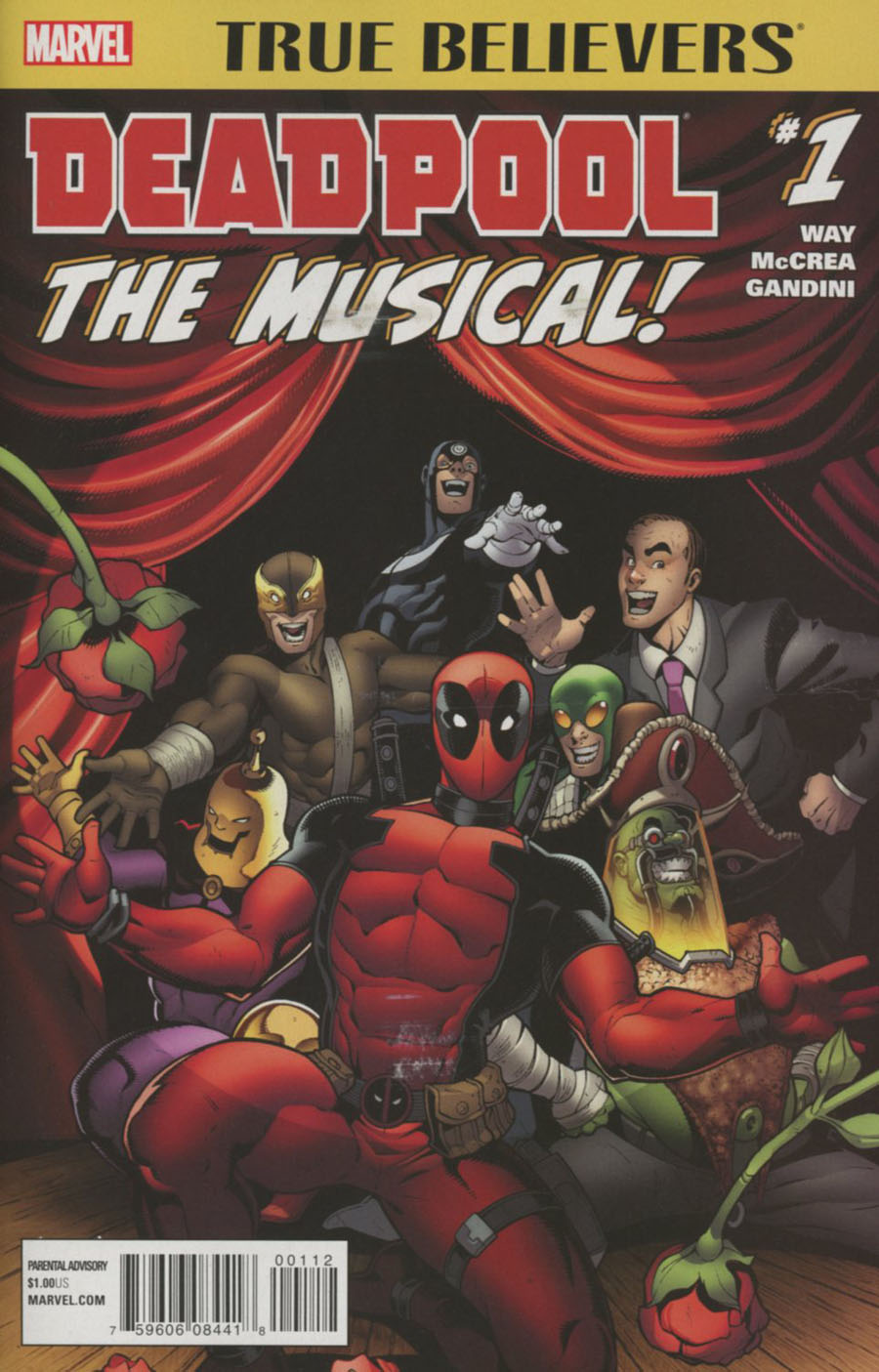 True Believers Deadpool The Musical #1 Cover B 2nd Ptg Ryan Stegman Variant Cover