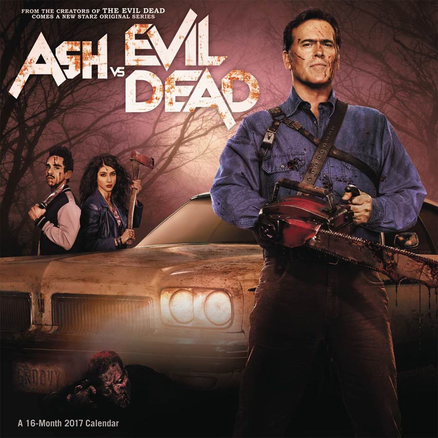 Ash vs Evil Dead 16-Month 2017 Wall Calendar