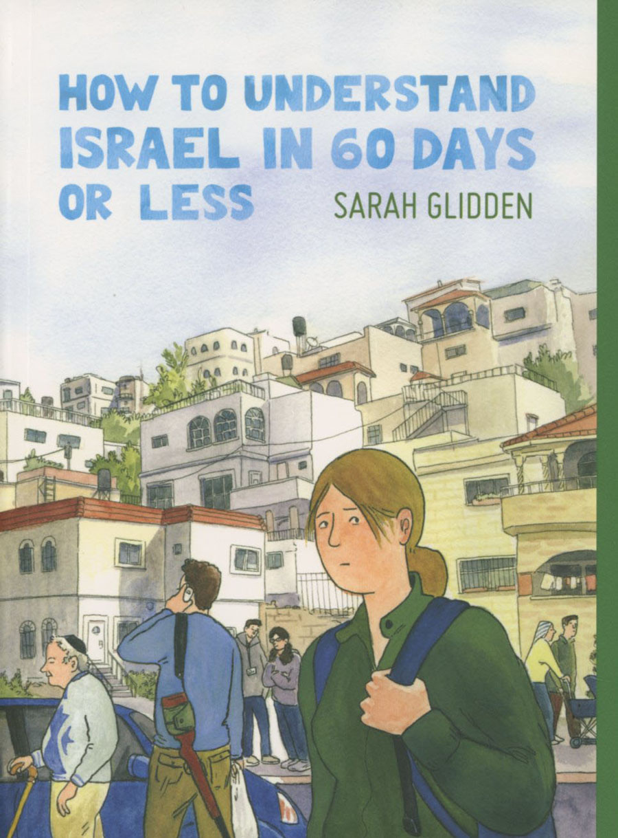 How to understand israel in 60 days