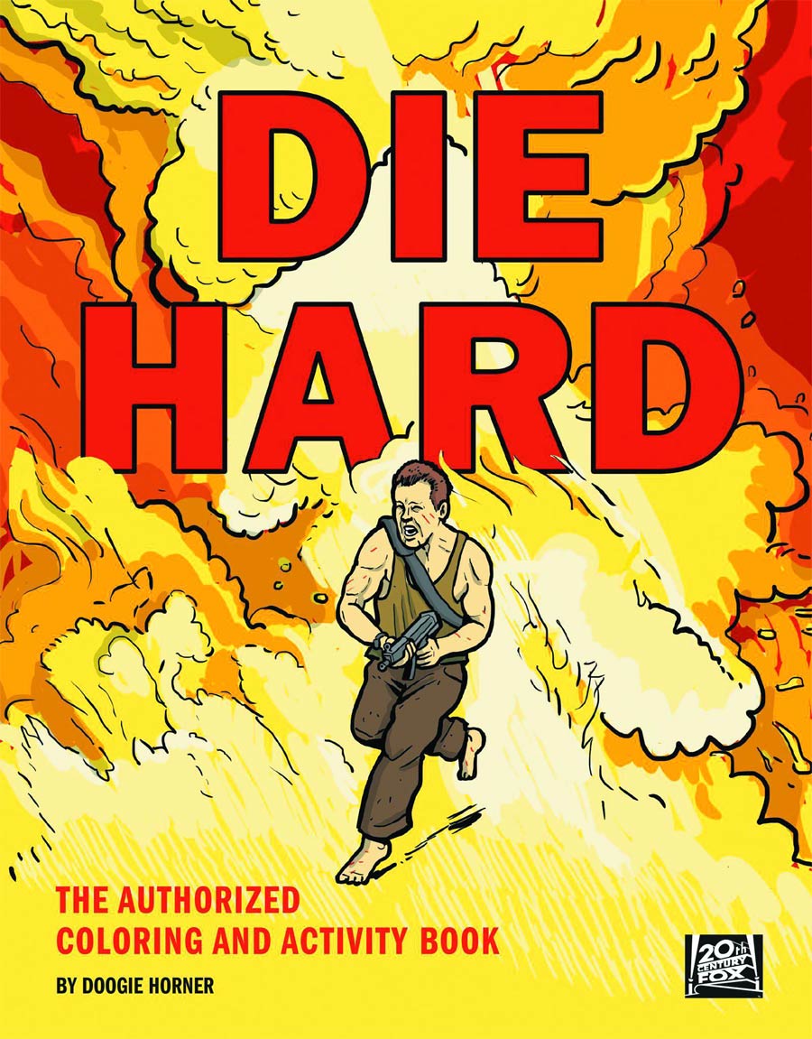 Die Hard Authorized Coloring & Activity Book SC