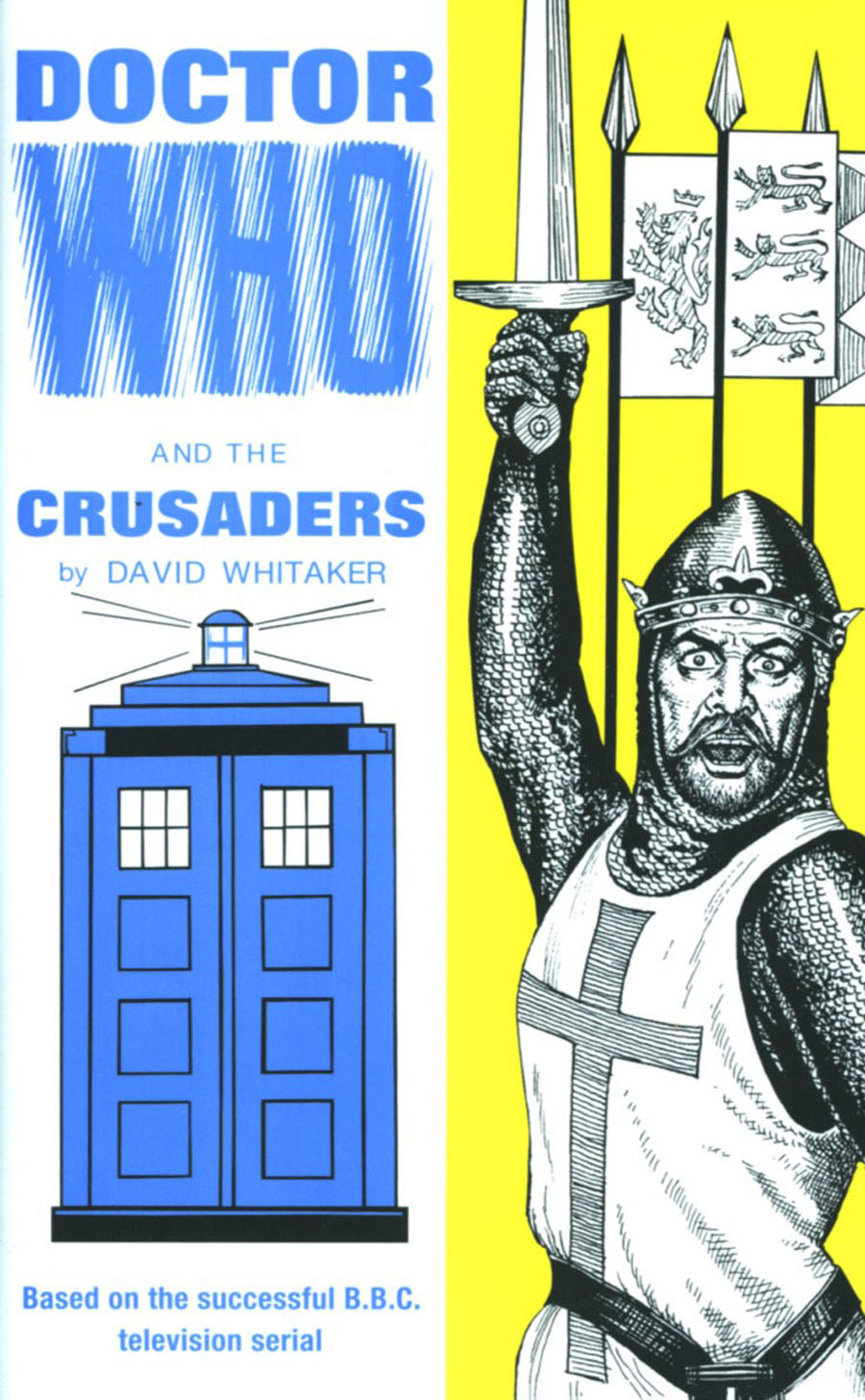 Doctor Who And The Crusaders HC