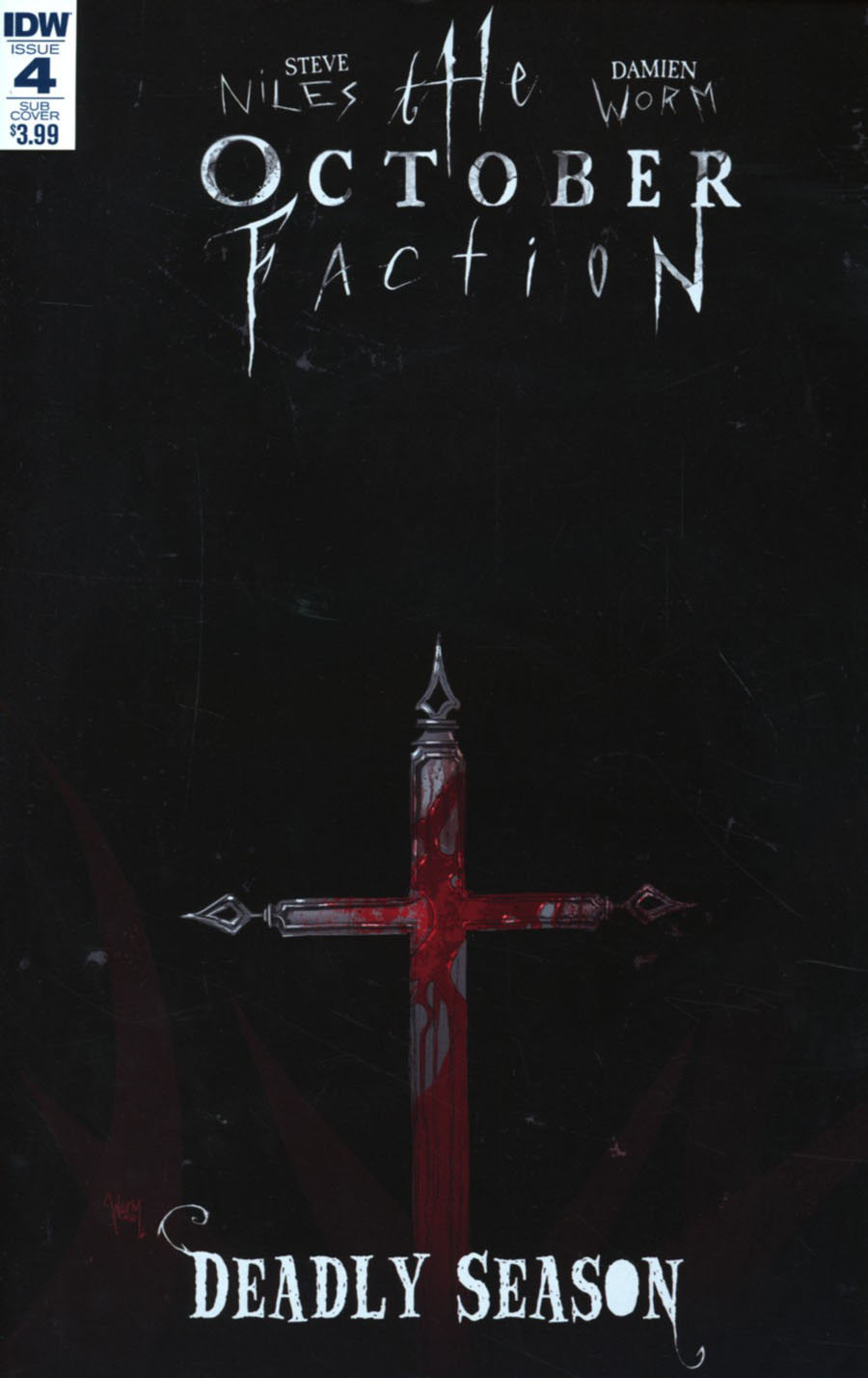 October Faction Deadly Season #4 Cover B Variant Damien Worm Subscription Cover