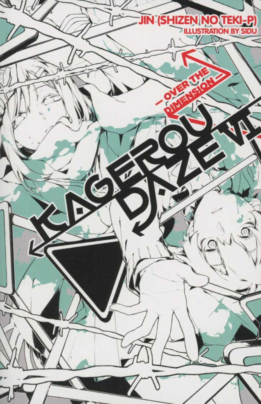 Kagerou Daze Novel Vol 6 Over The Dimension