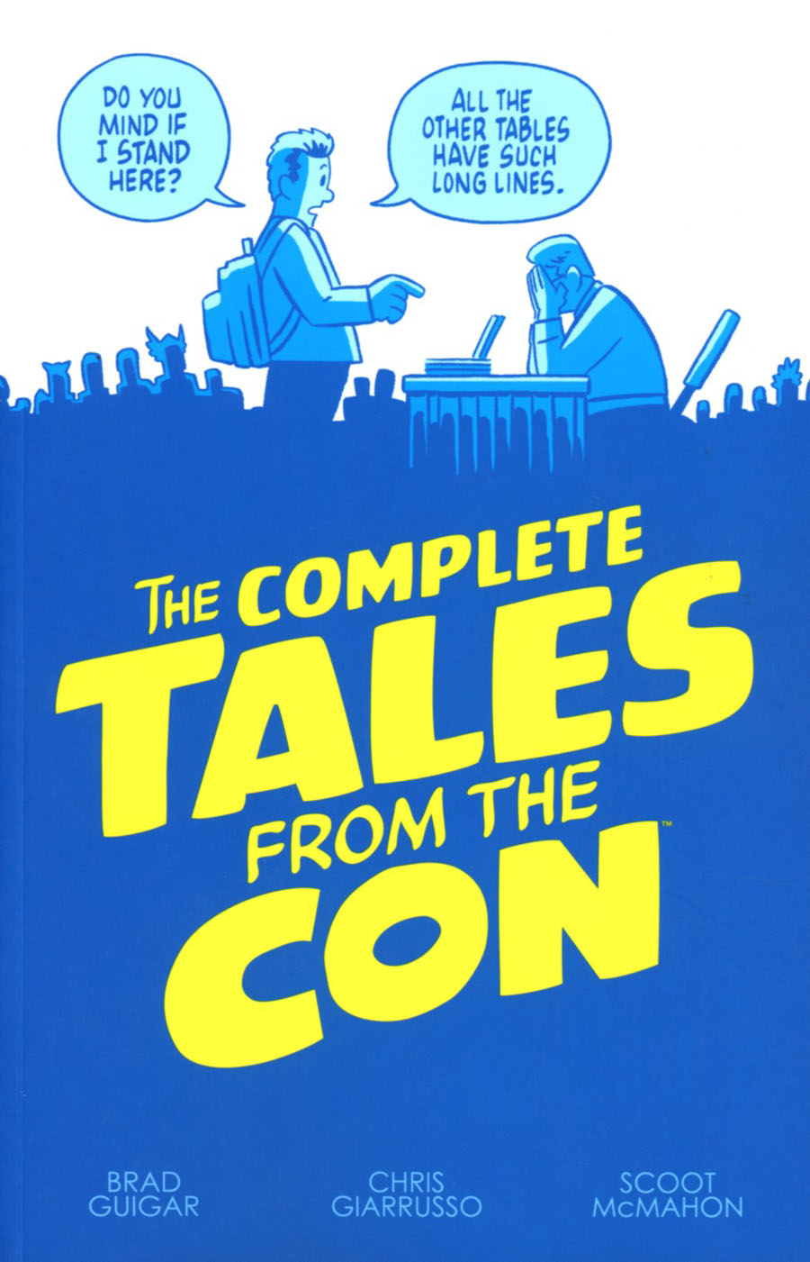 Complete Tales From The Con TP