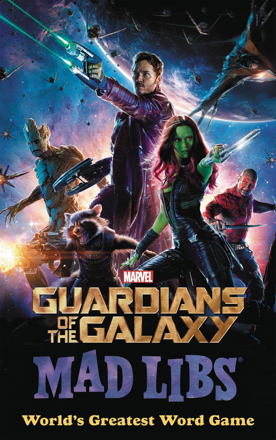 Marvels Guardians Of The Galaxy Mad Libs SC