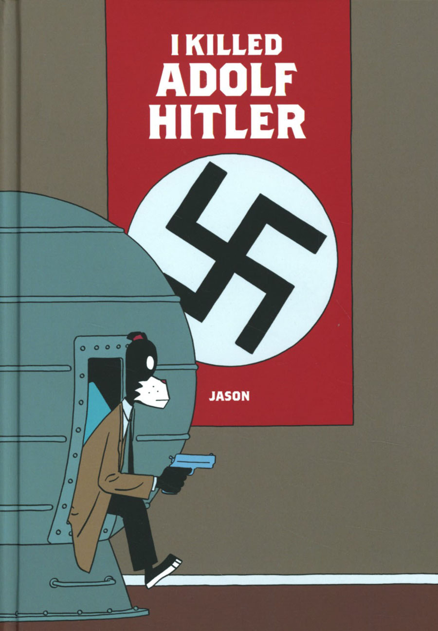 Jason I Killed Adolf Hitler HC