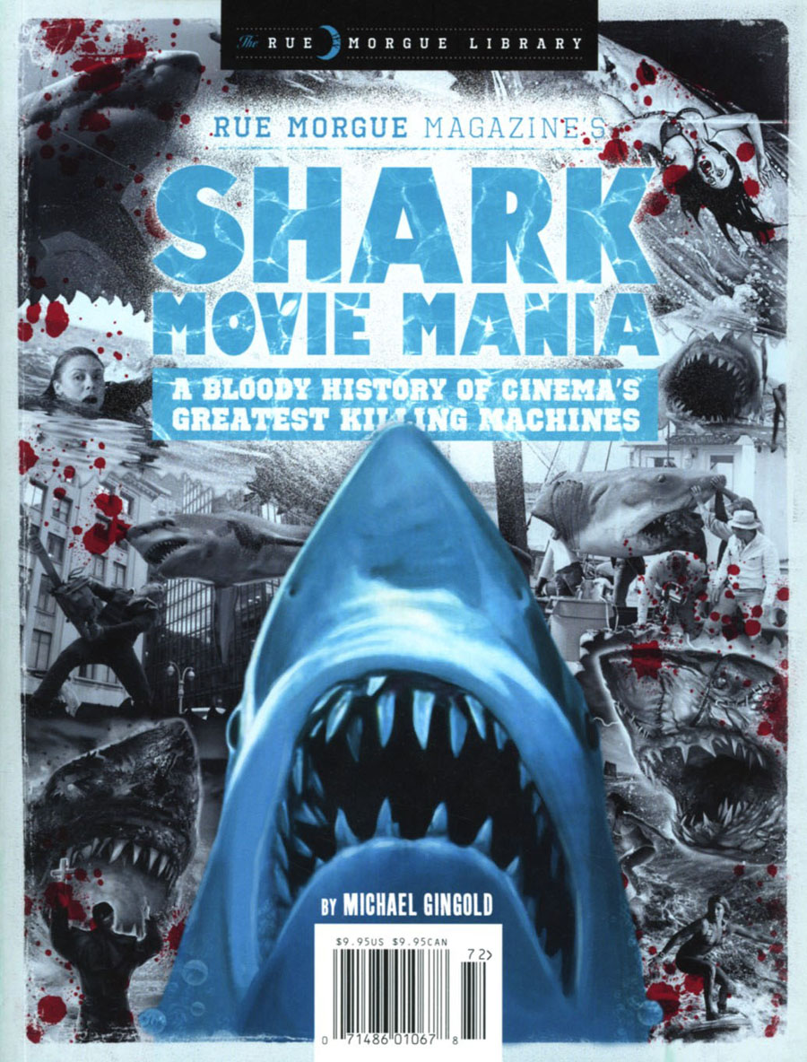 Rue Morgue Library #9 Shark Movie Mania