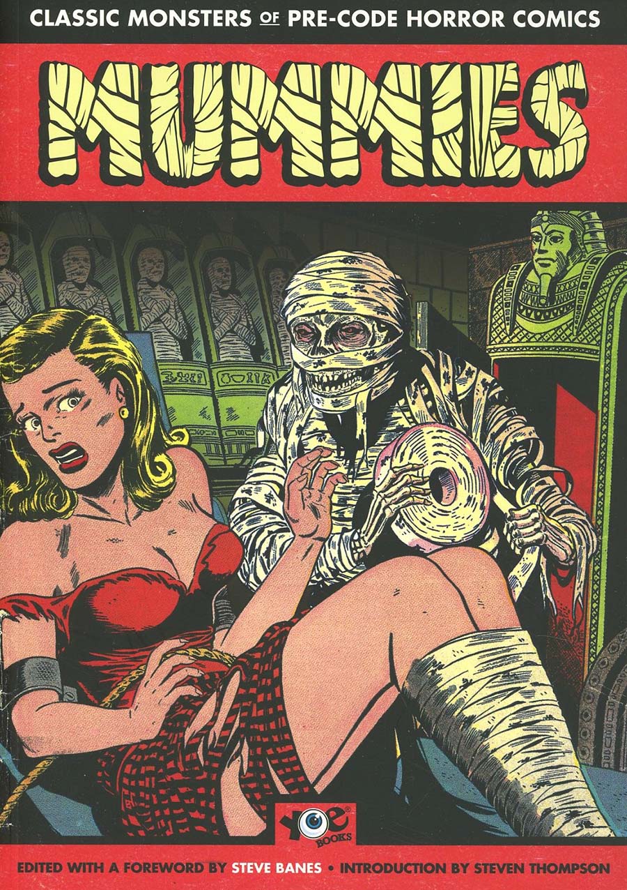 Mummies Classic Monsters Of Pre-Code Horror Comics TP