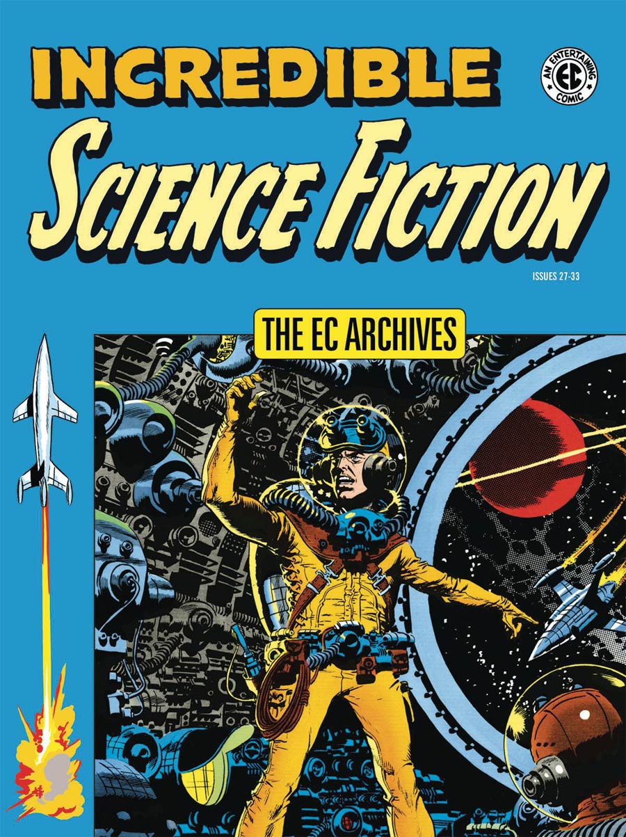 EC Archives Incredible Science Fiction HC