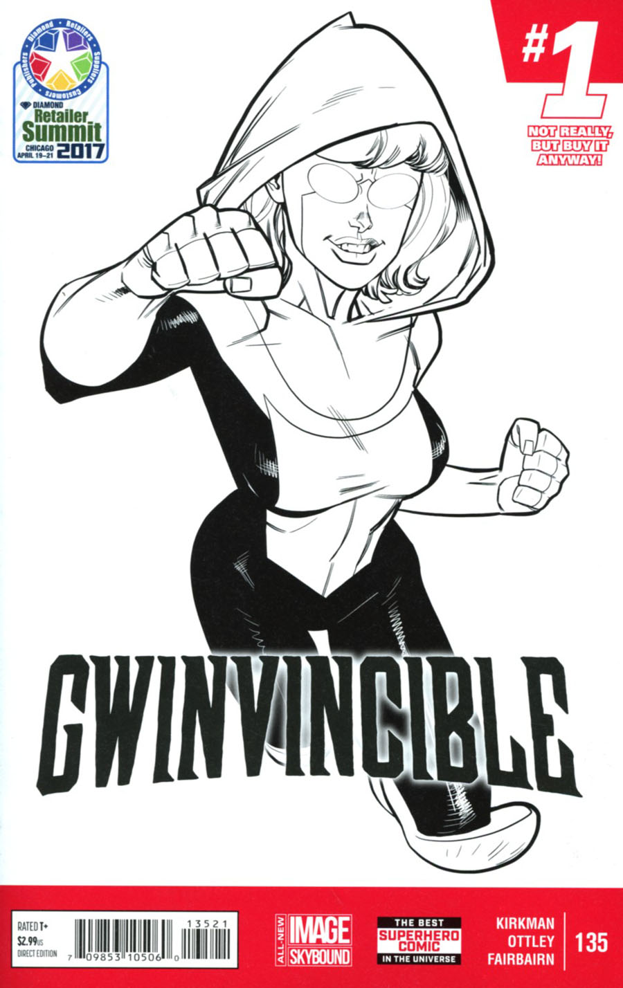 Invincible #135 Cover C Variant Diamond Retailer Summit 2017 Black & White Cover