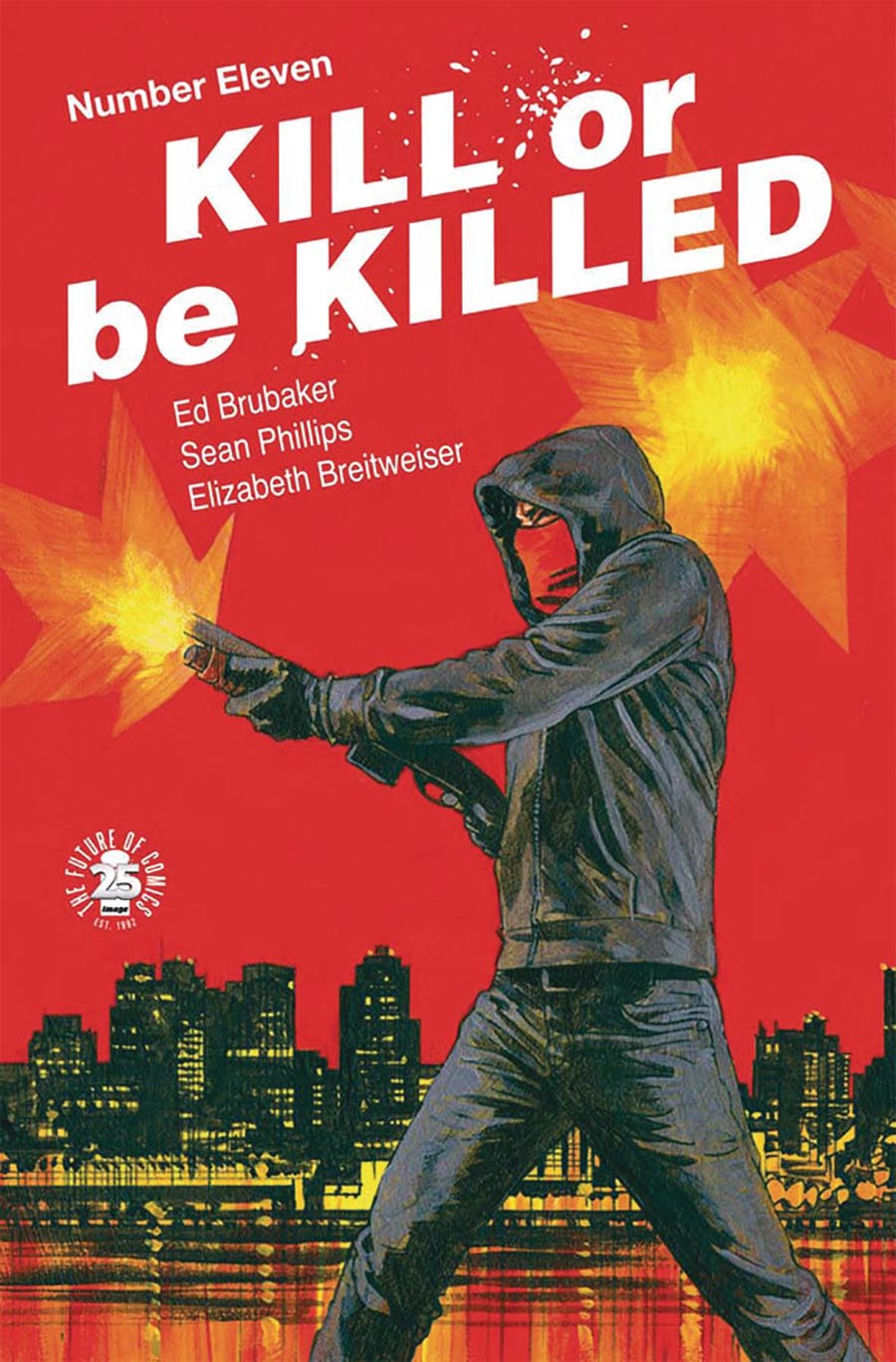 Kill Or Be Killed #11