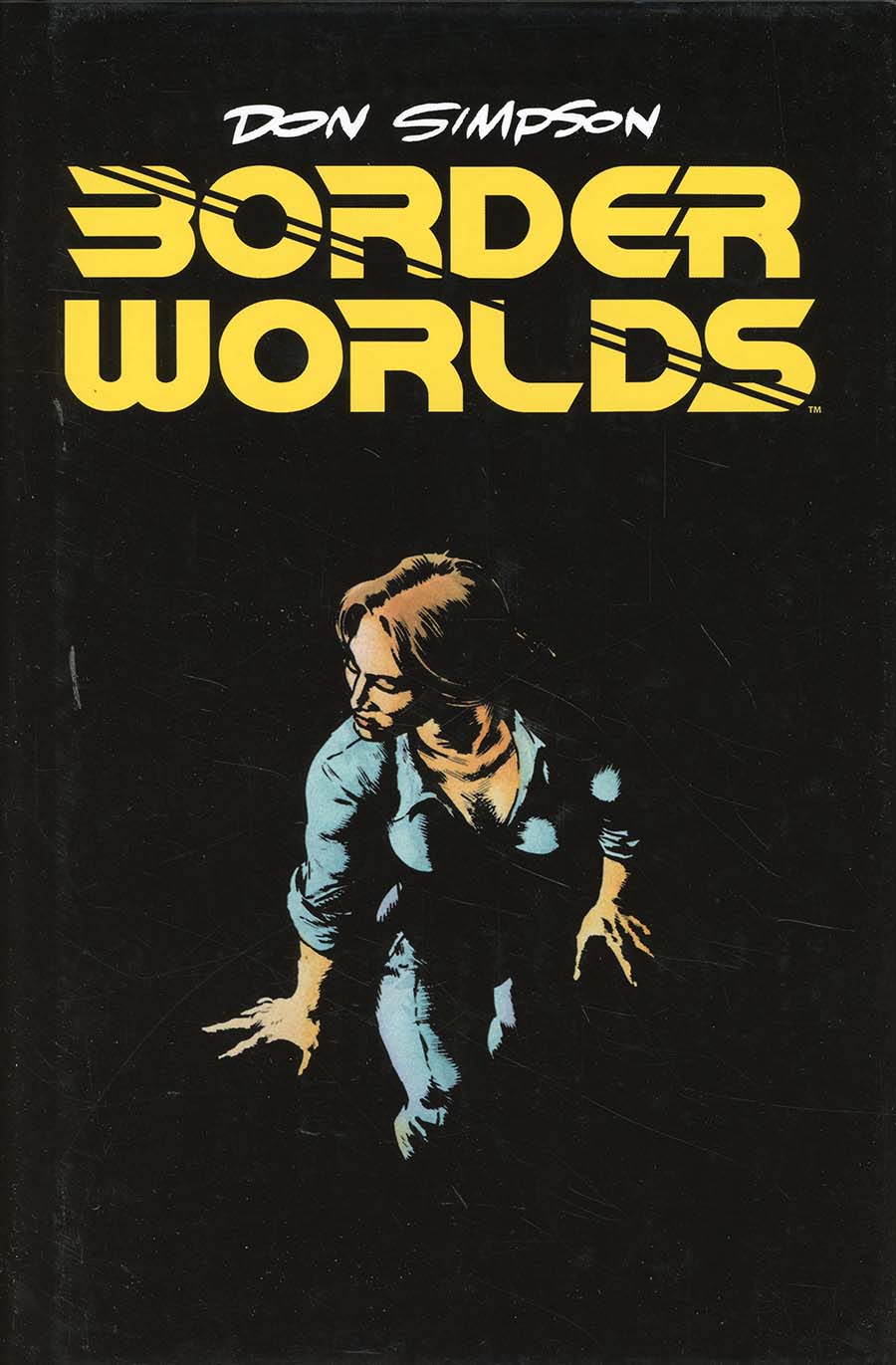 Border Worlds HC