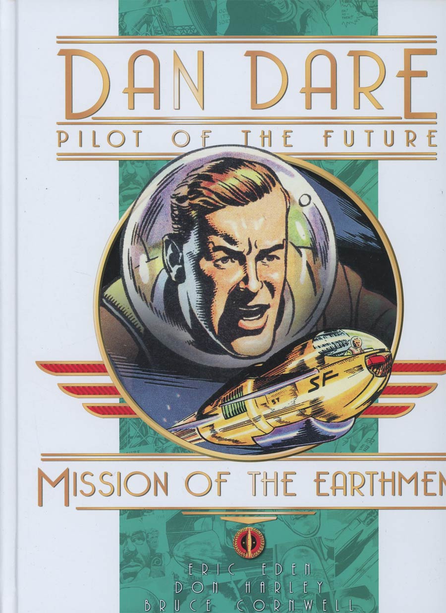 Dan Dare Pilot Of The Future Mission Of The Earthmen HC