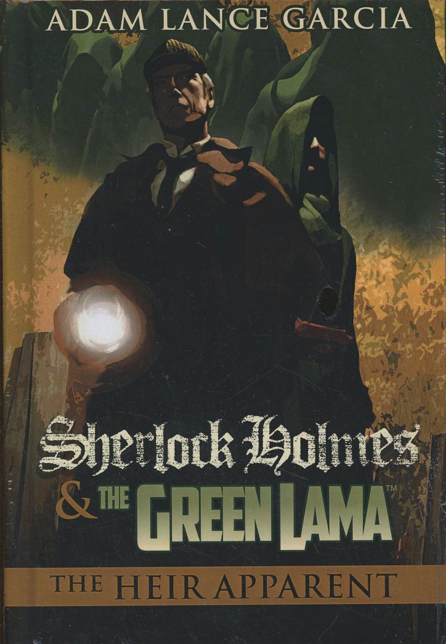 Sherlock Holmes And The Green Lama Heir Apparent Prose HC