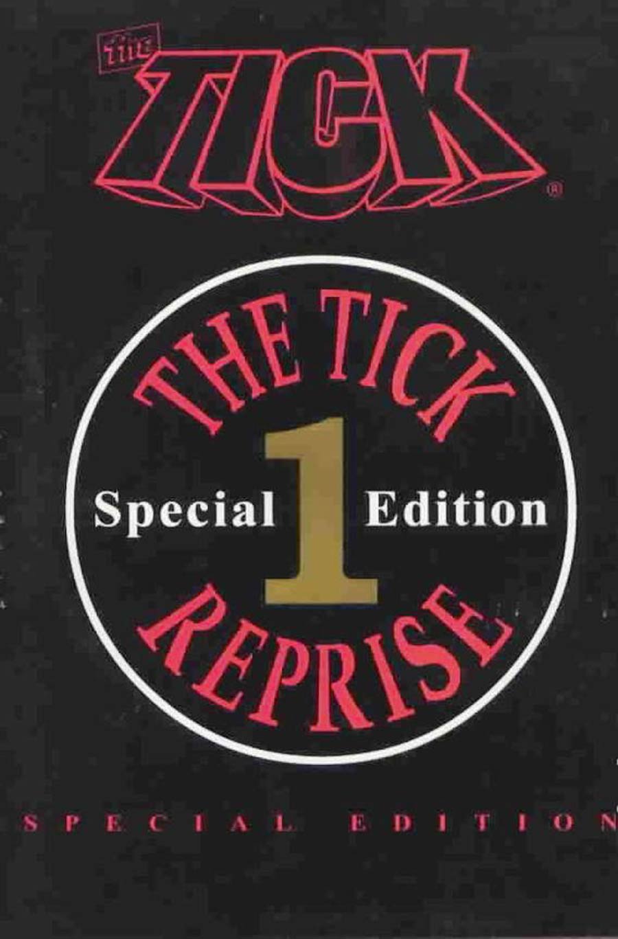 Tick Special Edition #1 Cover B Reprise Edition