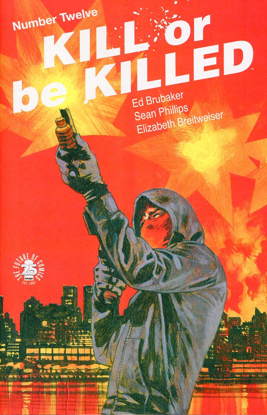 Kill Or Be Killed #12