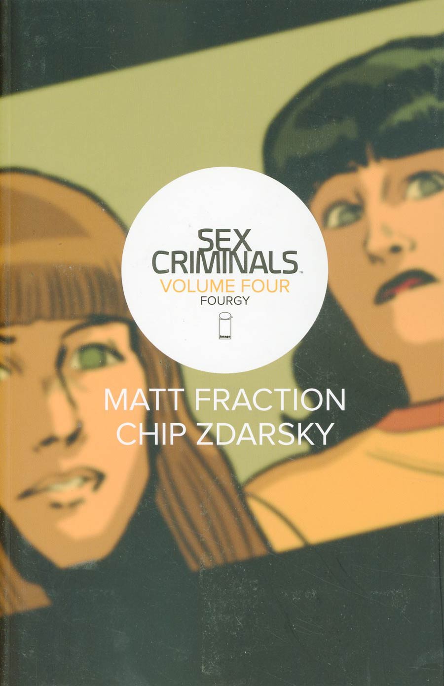 Sex Criminals Vol 4 Fourgy TP