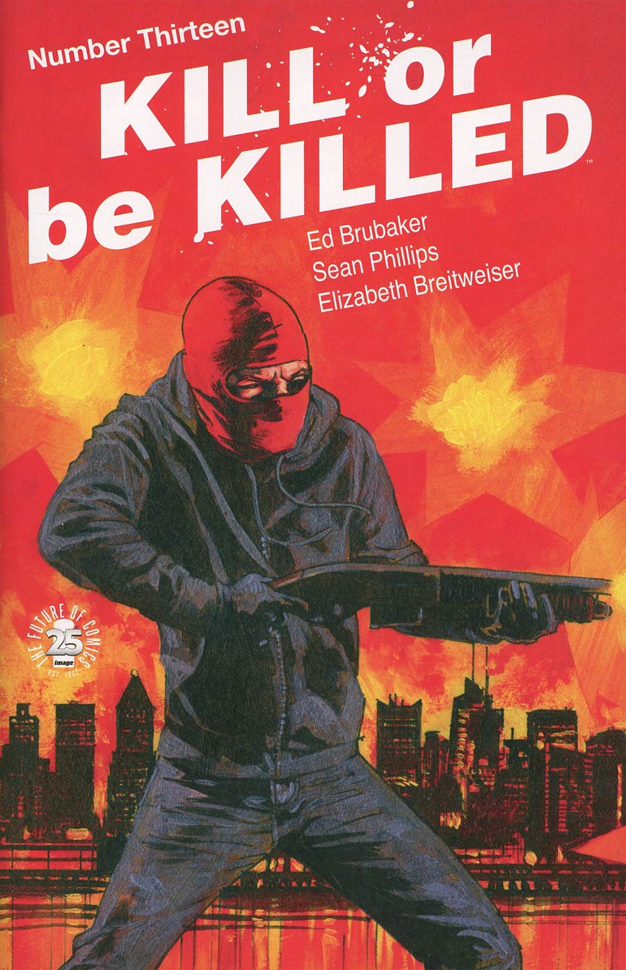 Kill Or Be Killed #13