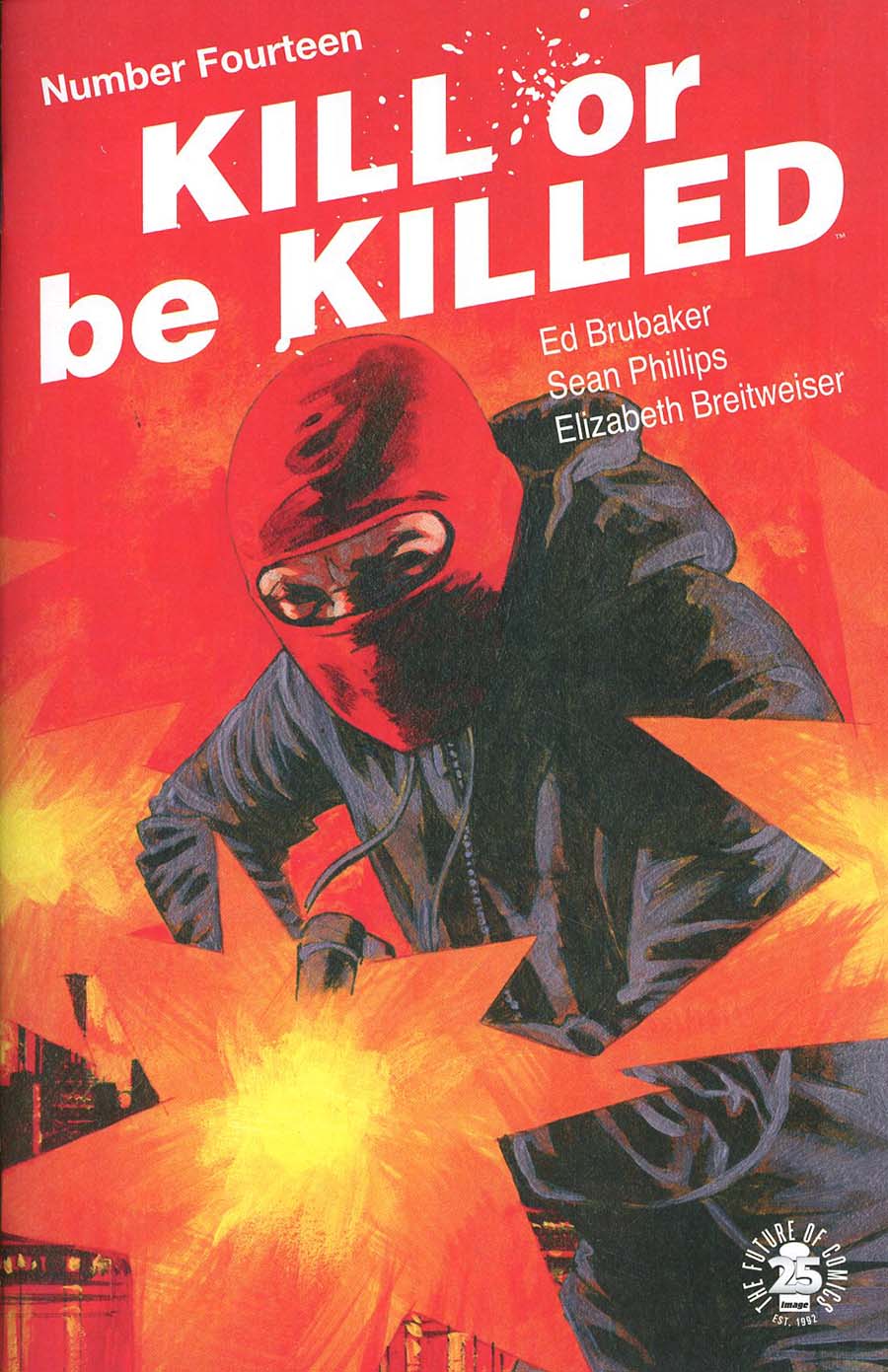 Kill Or Be Killed #14