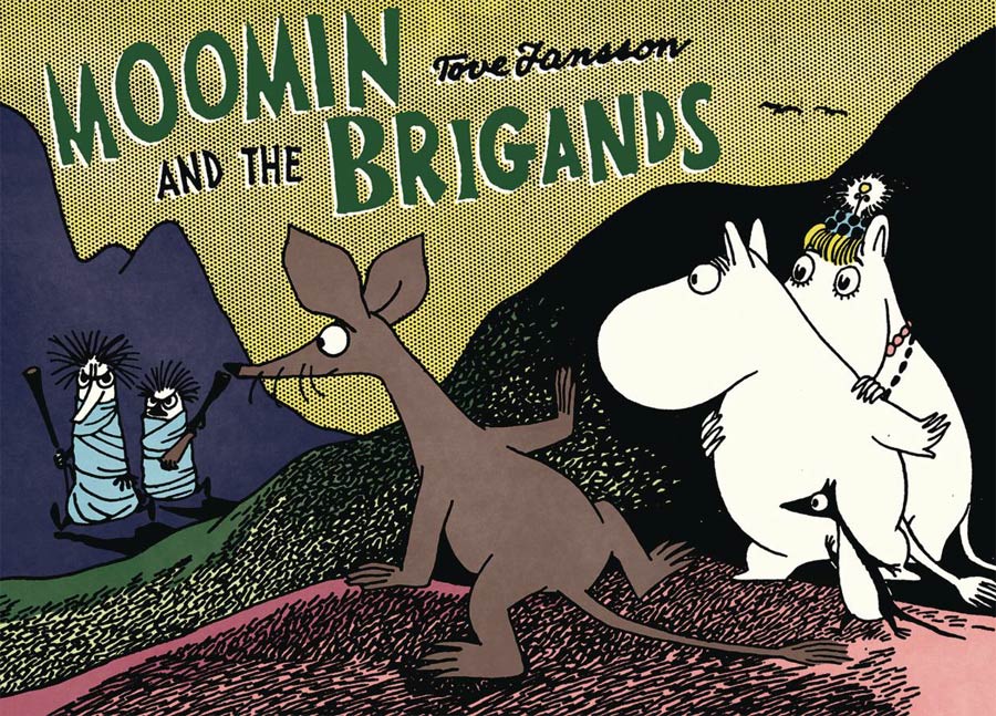 Moomin And The Brigands GN