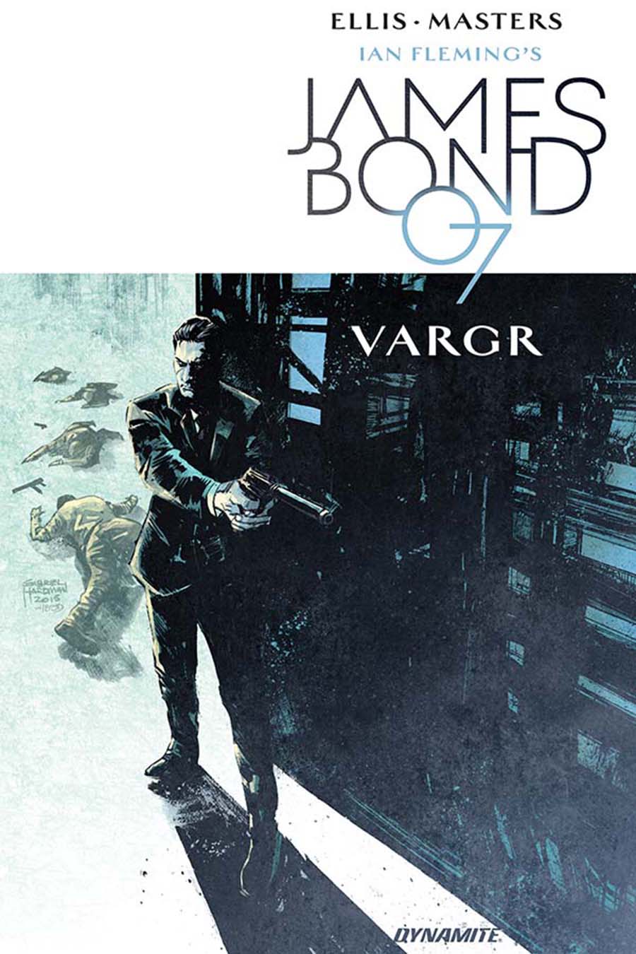 James Bond Vol 1 VARGR TP