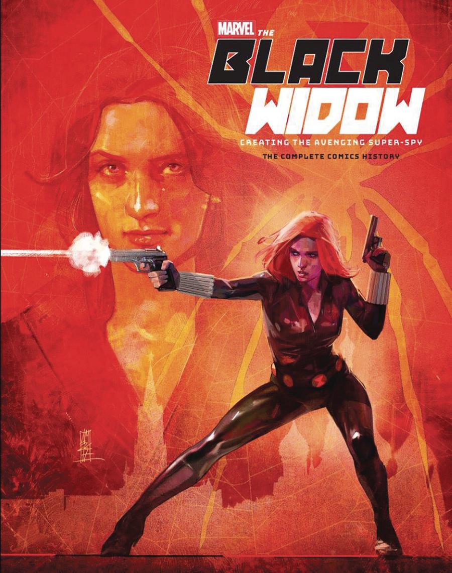 Marvels Black Widow Creating The Avenging Super-Spy HC