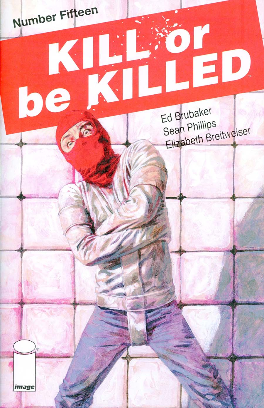 Kill Or Be Killed #15 Cover A 1st Ptg