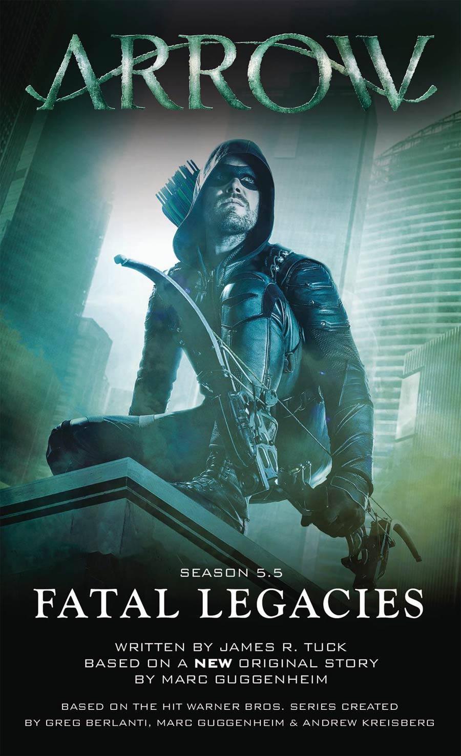 Arrow Fatal Legacies MMPB