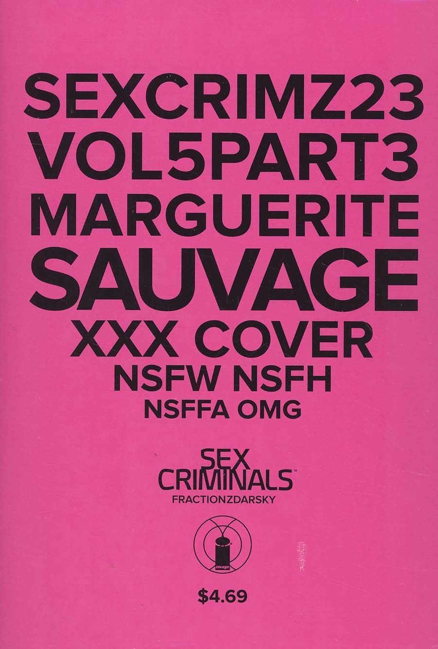 Sex Criminals #23 Cover B Variant Marguerite Sauvage XXX Cover With Polybag