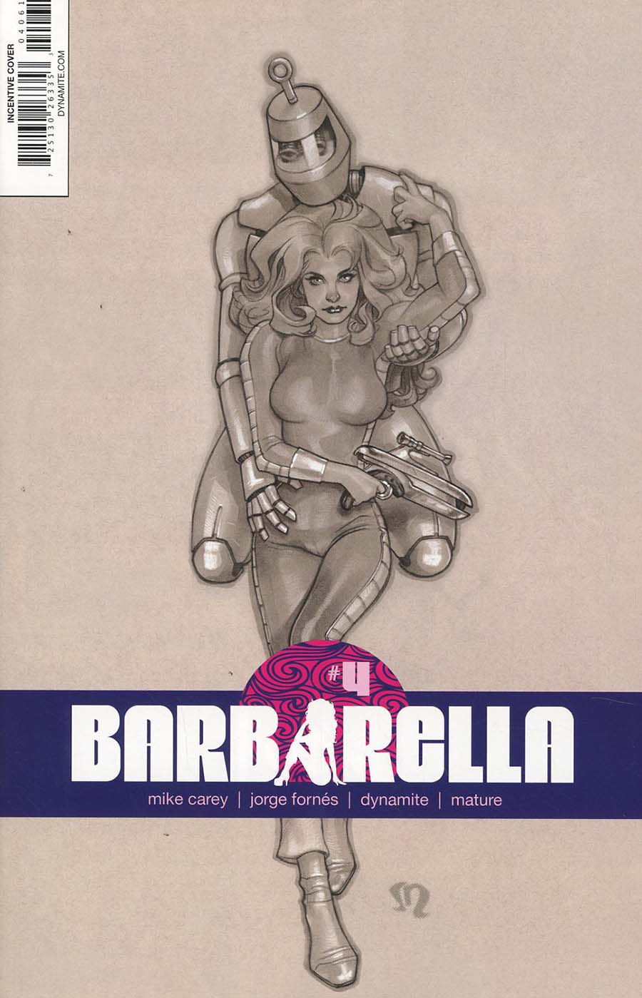 Barbarella #4 Cover F Incentive Stephane Roux Black & White Cover