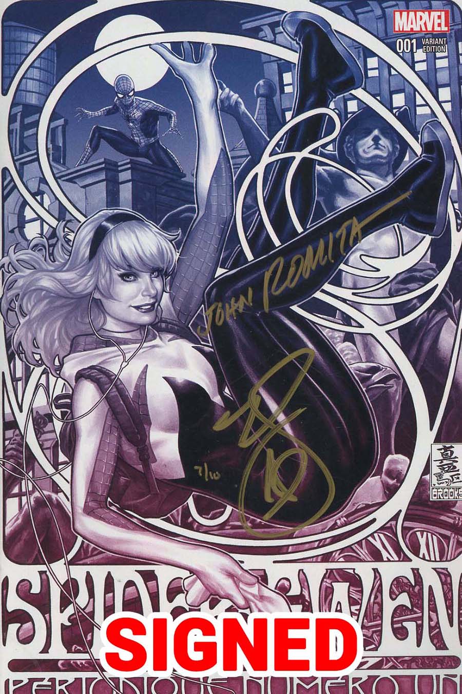 Spider-Gwen Vol 2 #1 Cover T DF Mark Brooks Art Fade Variant Cover Signed By John Romita Sr & Mark Brooks