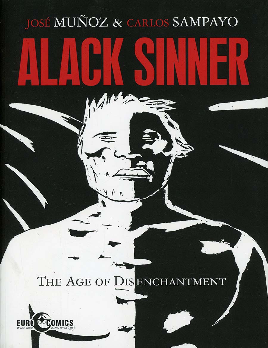 Alack Sinner Age Of Disenchantment TP