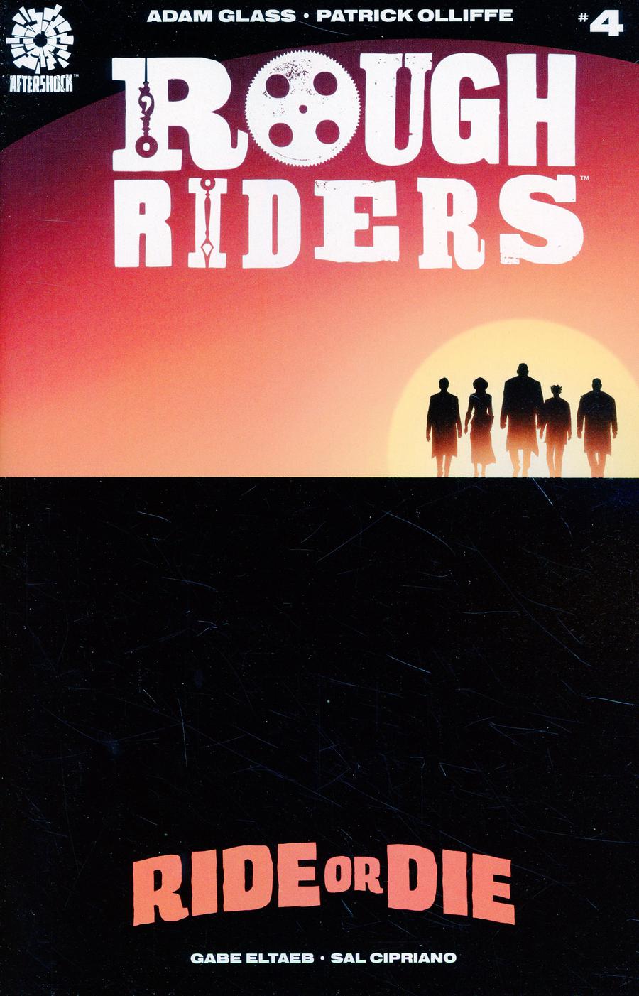 Rough Riders Ride Or Die #4