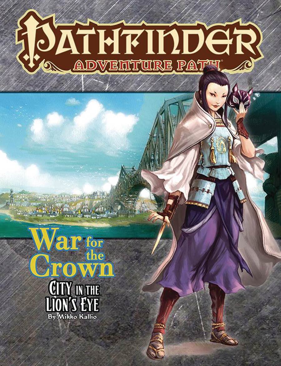 Pathfinder Adventure Path War For The Crown Part 4 City In The Lions Eye TP