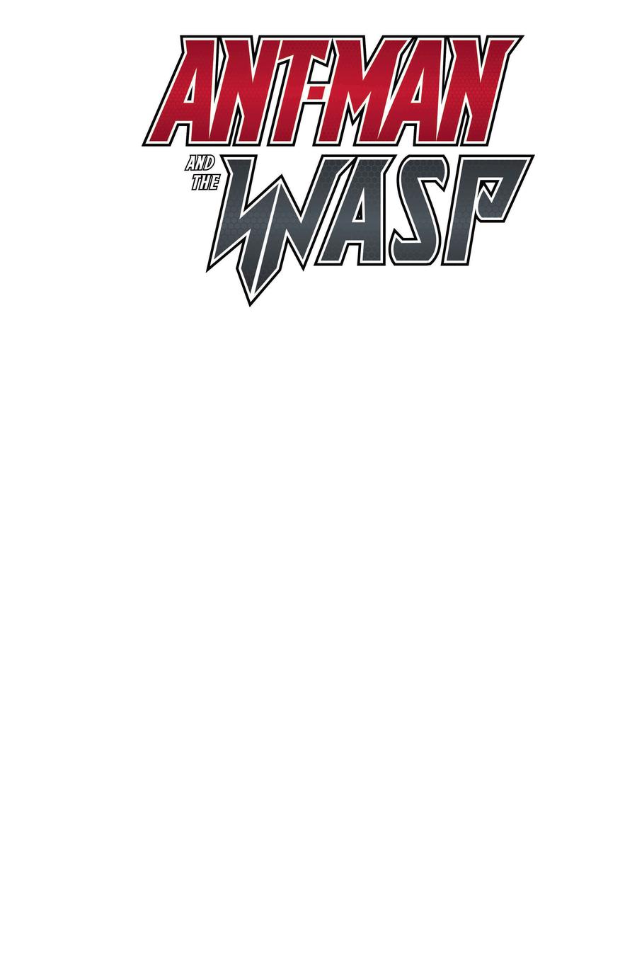 Ant-Man And The Wasp #1 Cover B Variant Blank Cover