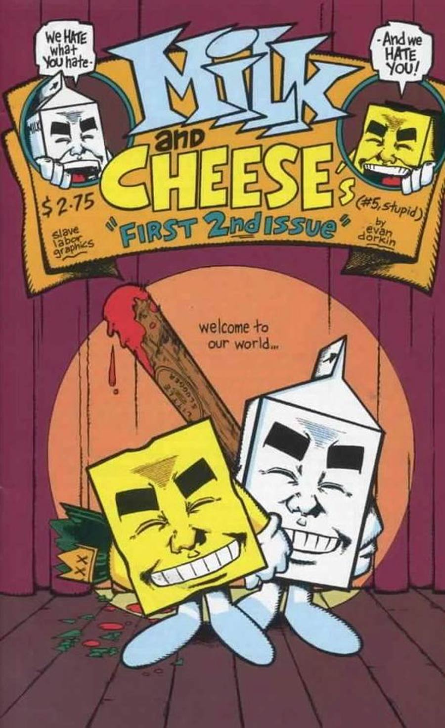 Milk And Cheese #5 (First 2nd Issue) Cover C 3rd Ptg