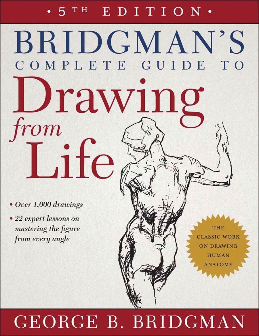 Bridgmans Complete Guide To Drawing From Life SC New Printing