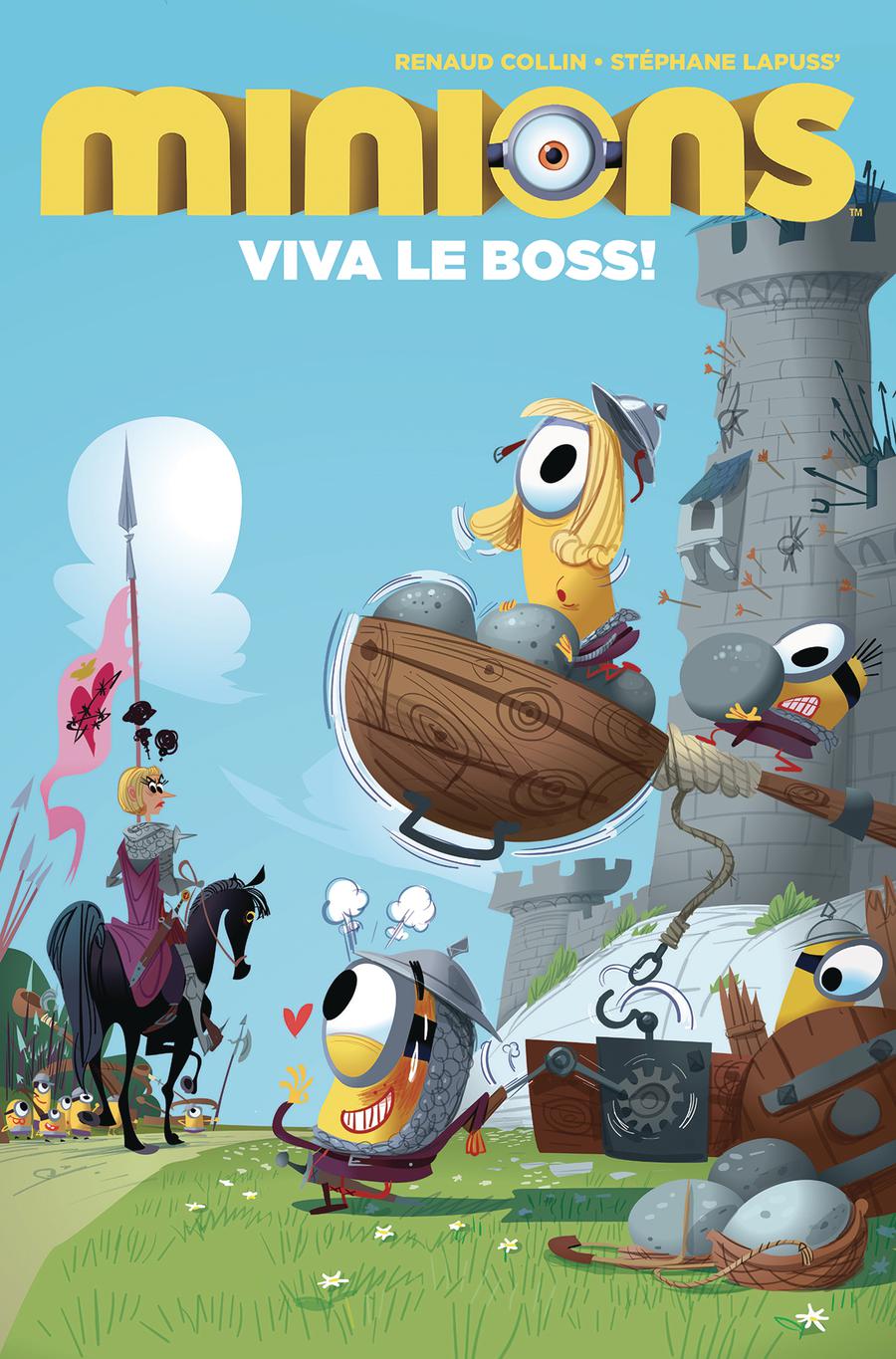 Minions Viva Le Boss #2 Cover B Variant Renaud Collin Cover