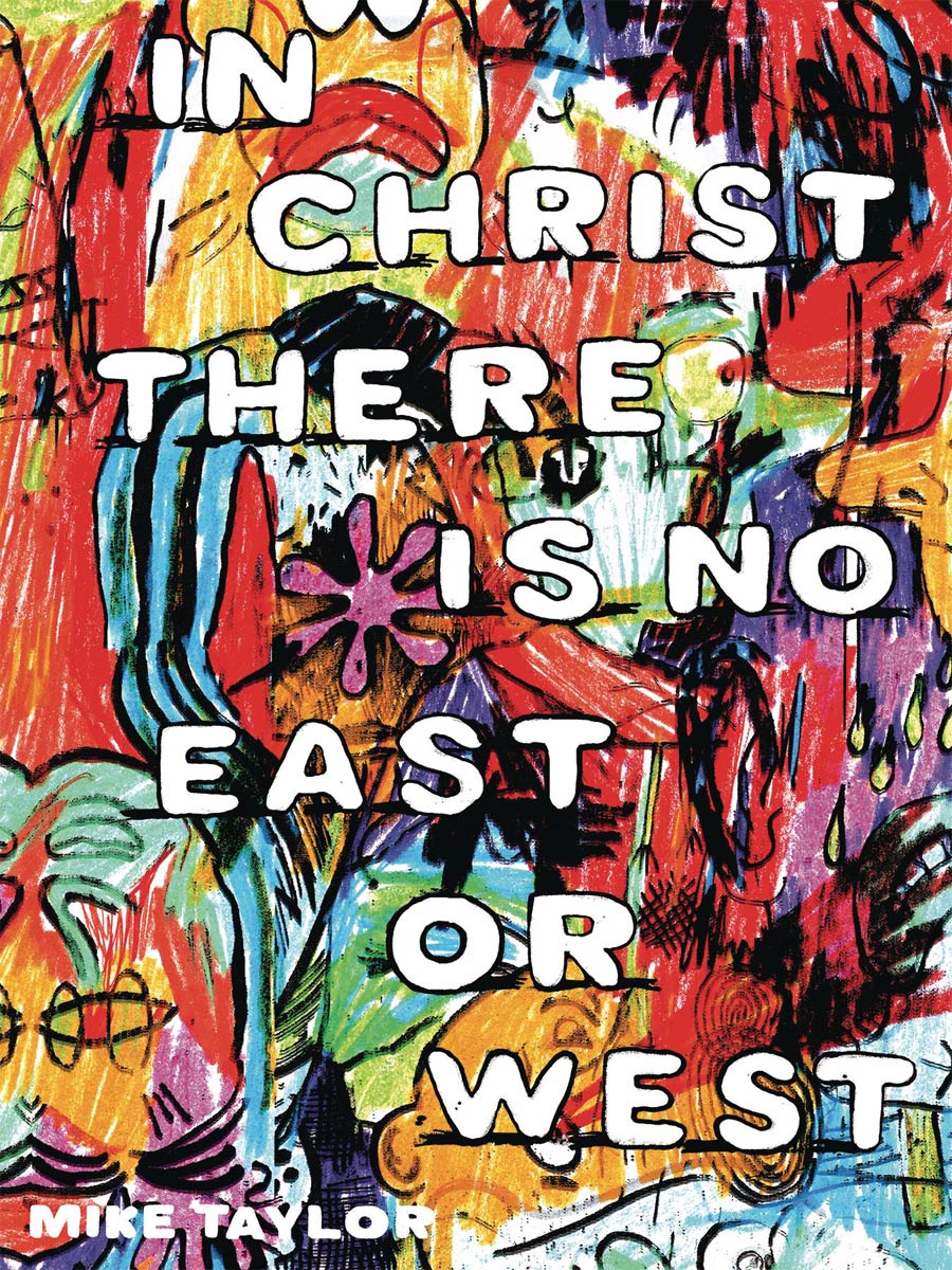 In Christ There Is No East Or West GN