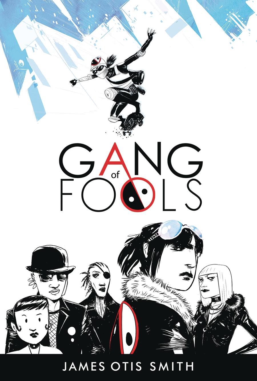 Gang Of Fools GN