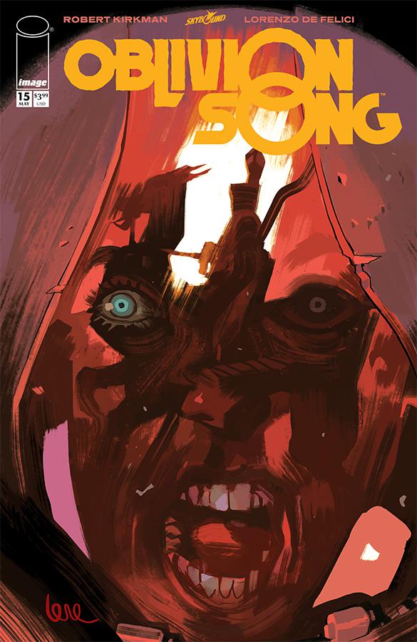 Oblivion Song By Kirkman & De Felici #15