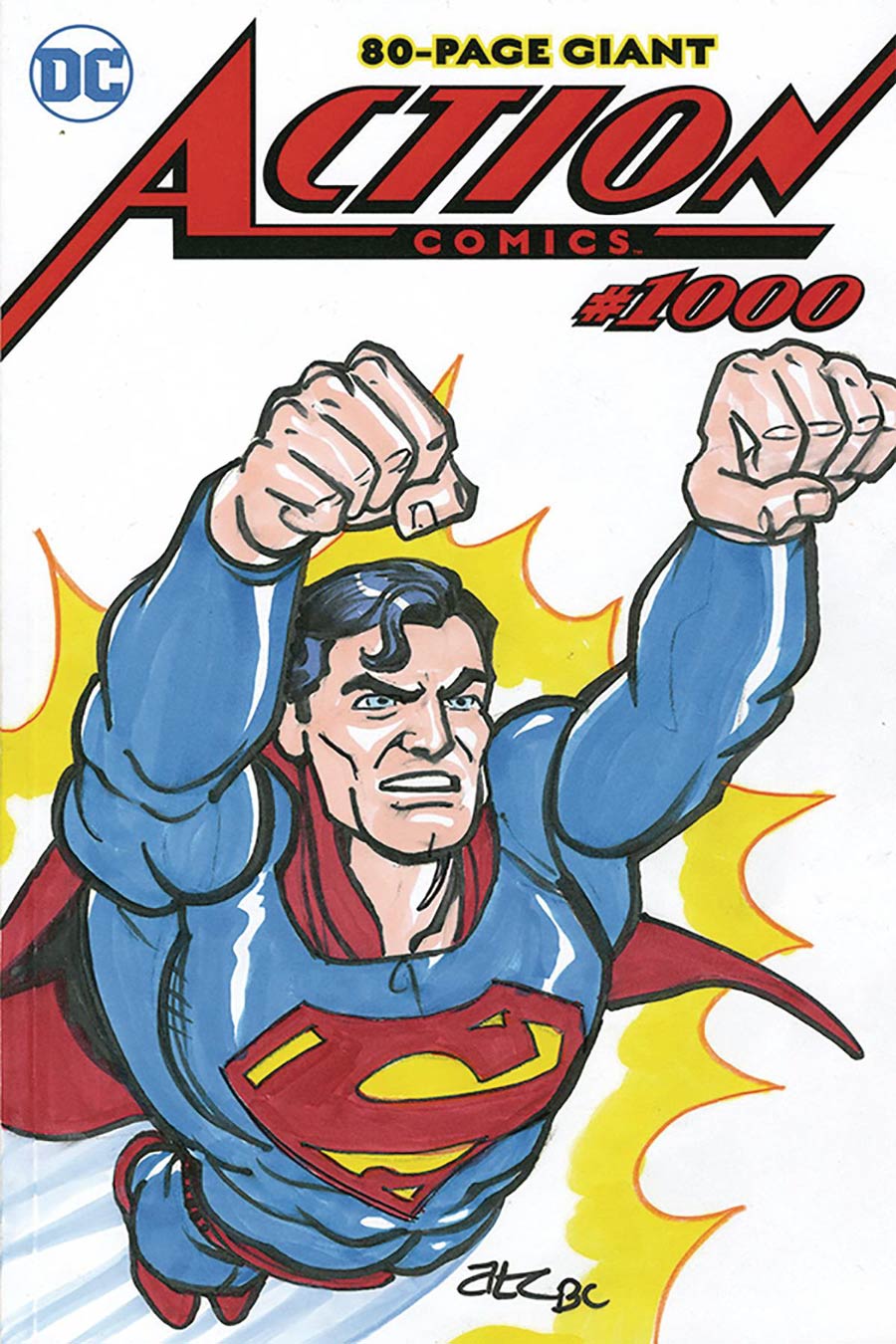 Action Comics Vol 2 #1000 Cover Z-Z-C DF Signed & Remarked By Adam Cleveland & Rebekah Cleveland