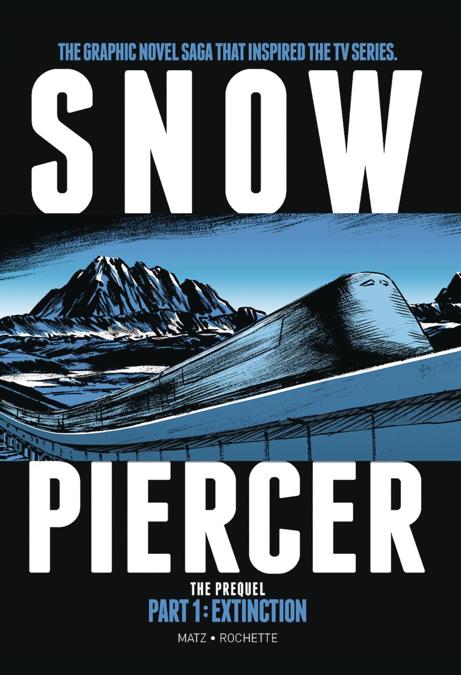 Snowpiercer The Prequel Part 1 Extinction HC