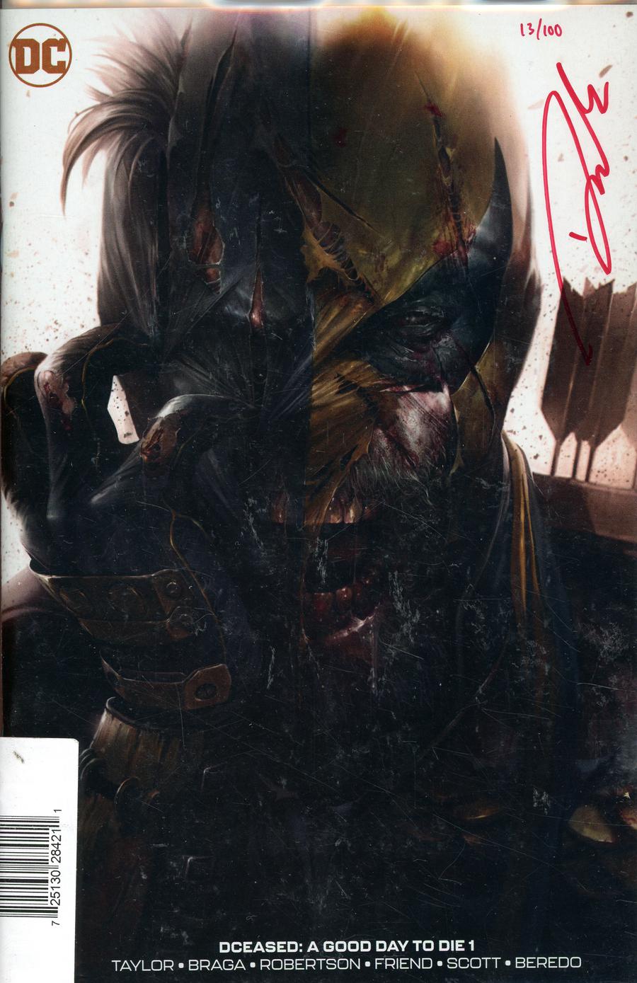 DCeased A Good Day To Die #1 DF Francesco Mattina Cover Signed By Darick Robertson Plus 1