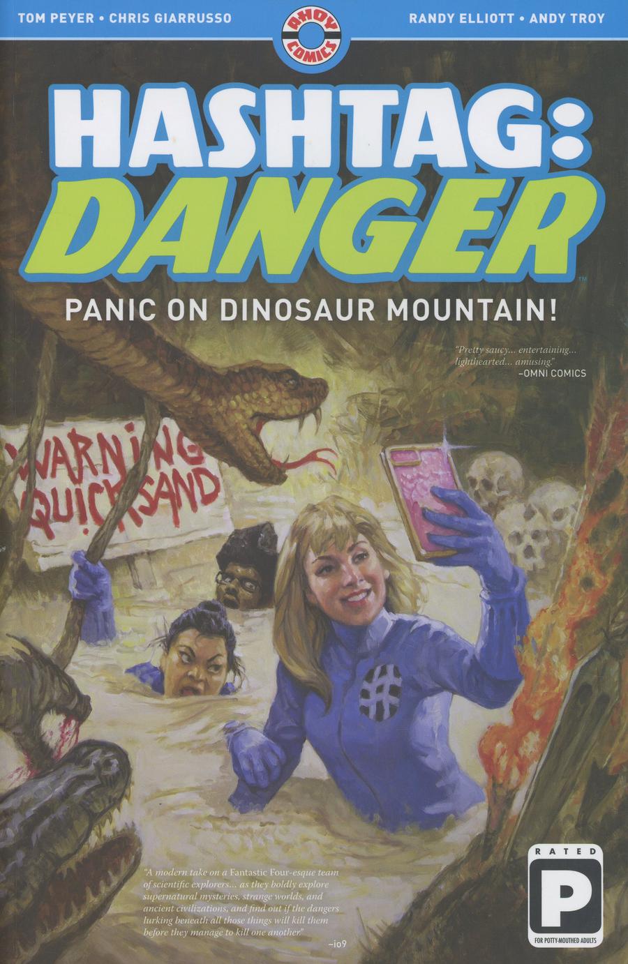 Hashtag Danger Vol 1 Panic On Dinosaur Mountain TP