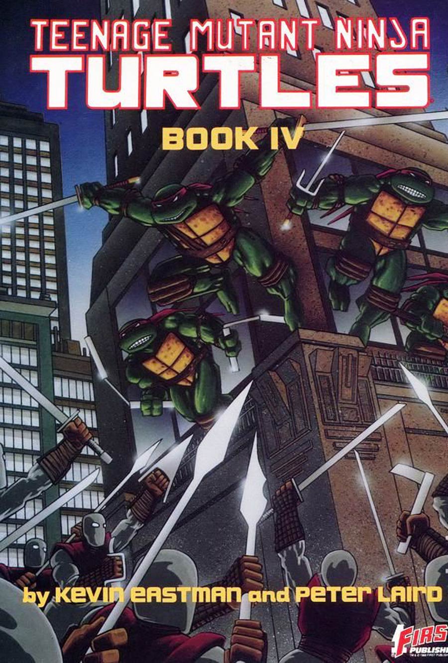 Teenage Mutant Ninja Turtle Graphic Novel Collection by First