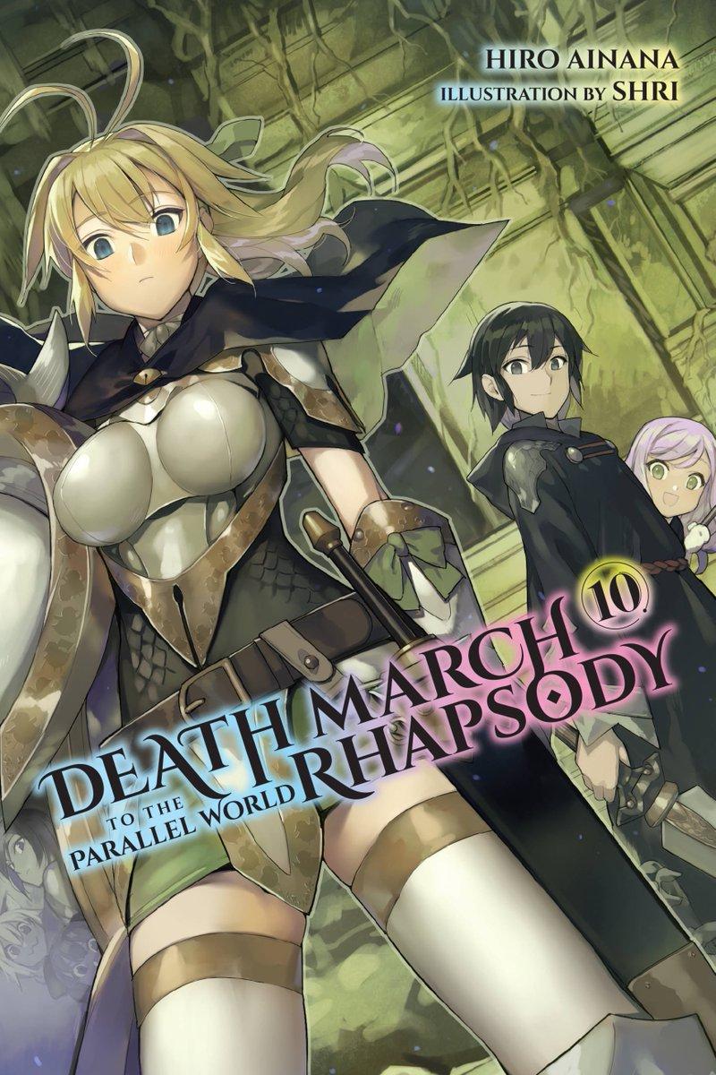 Death March To The Parallel World Rhapsody Light Novel Vol 10