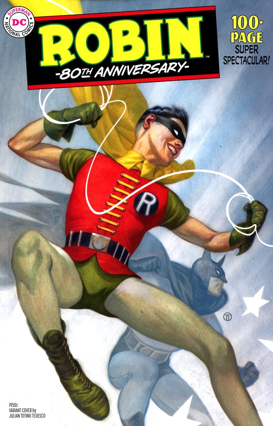 Robin 80th Anniversary 100-Page Super Spectacular #1 Cover C Variant Julian Totino Tedesco 1950s Cover