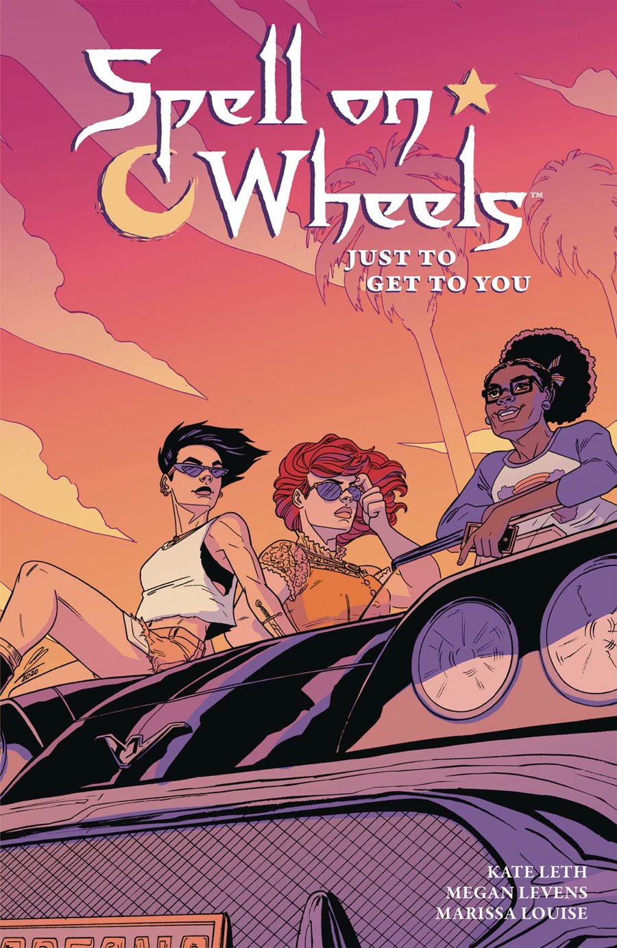 Spell On Wheels Just To Get To You TP