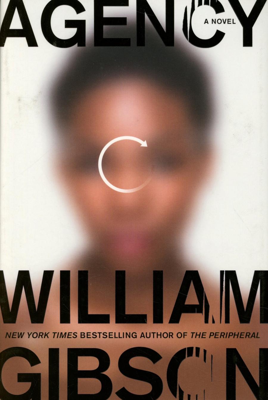 Agency HC Signed By William Gibson